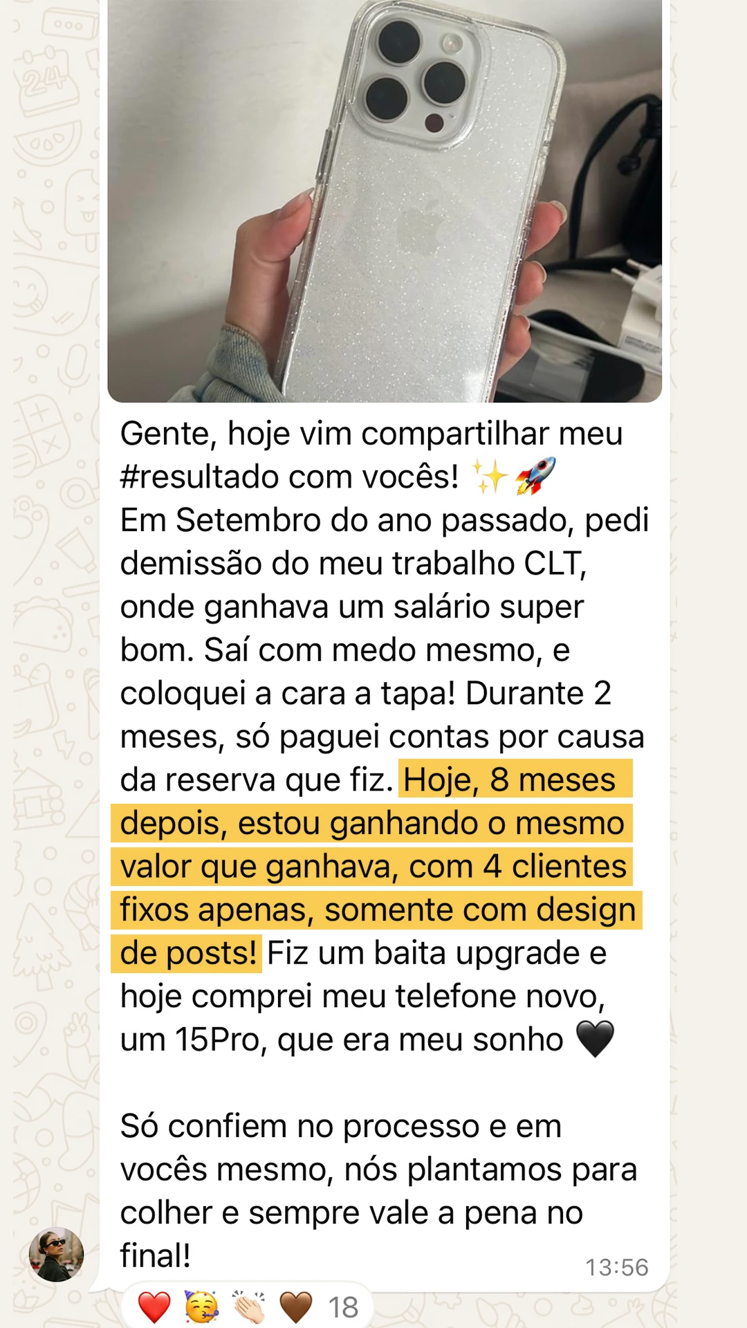 Depoimento de aluna do FAN: pediu demissão do CLT e, 8 meses depois, ganha o mesmo valor com 4 clientes fixos de design de posts.